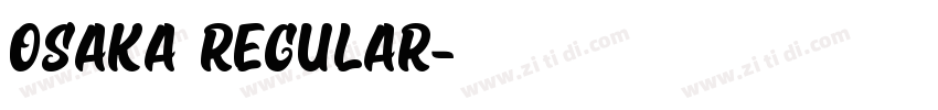 Osaka Regular字体转换